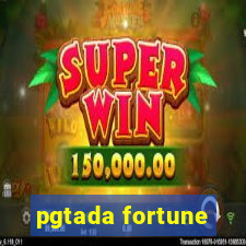 pgtada fortune